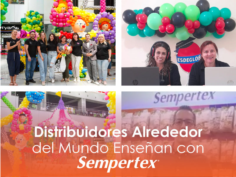 Distributors around the world teach with Sempertex