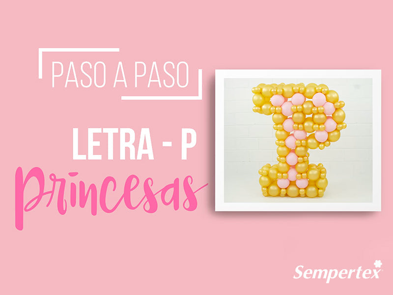Letter P – Princesses